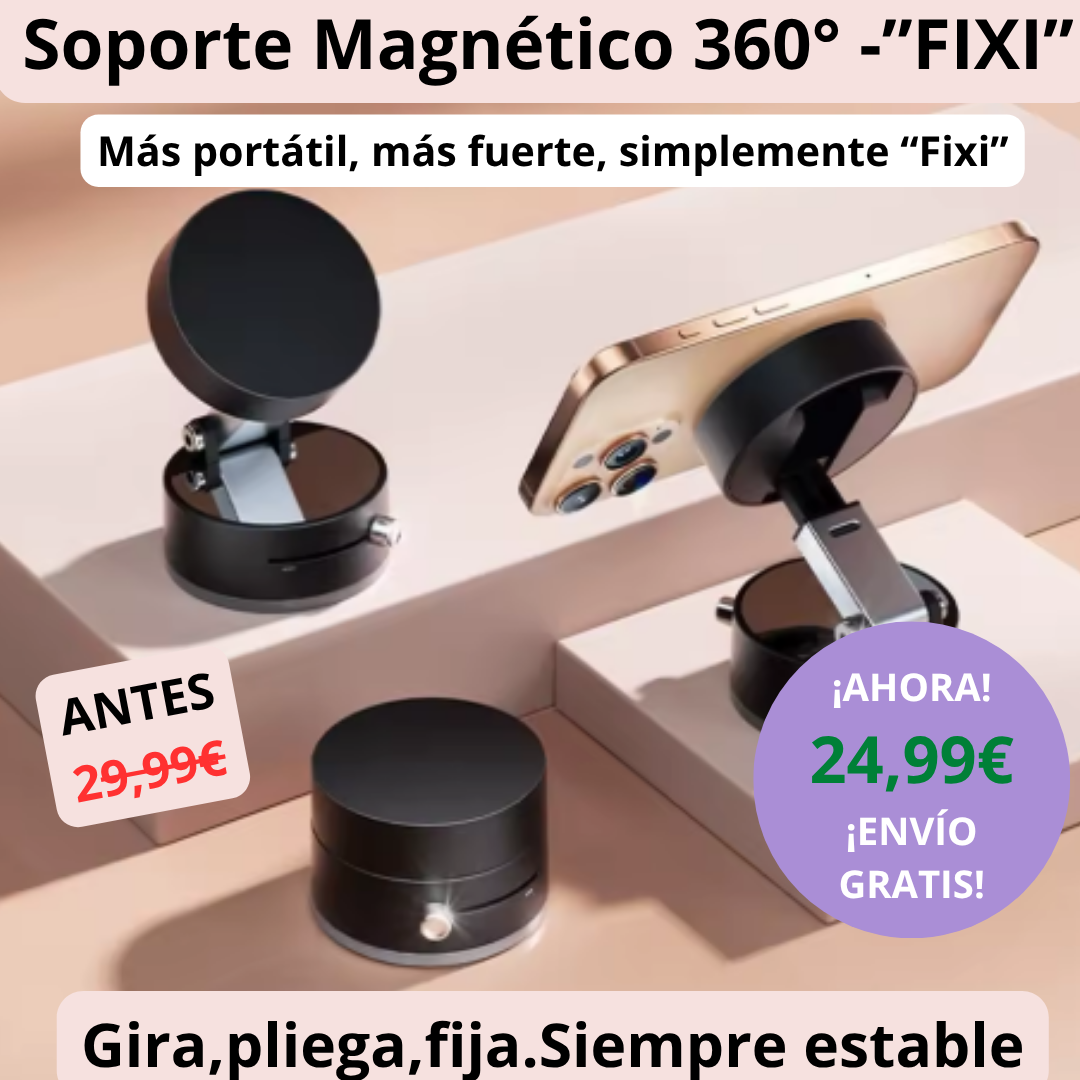 Soporte Magnético 360° para Móvil "Fixi"